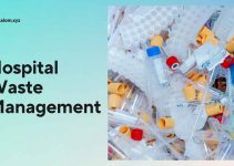 Hospital Waste Management: Ensuring Safety and Sustainability